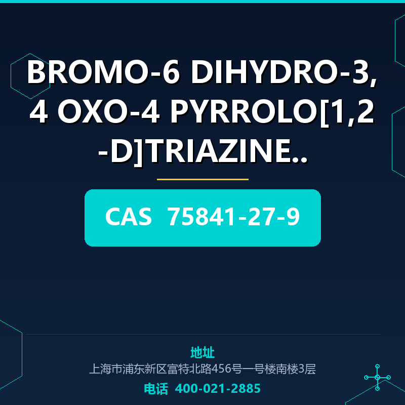 BROMO-6 DIHYDRO-3,4 OXO-4 PYRROLO[1,2-D]TRIAZINE-1 (75841-27