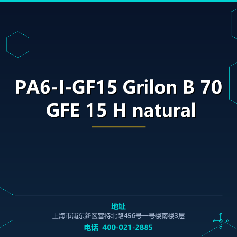 PA6-I-GF15 Grilon B 70 GFE 15 H natural None