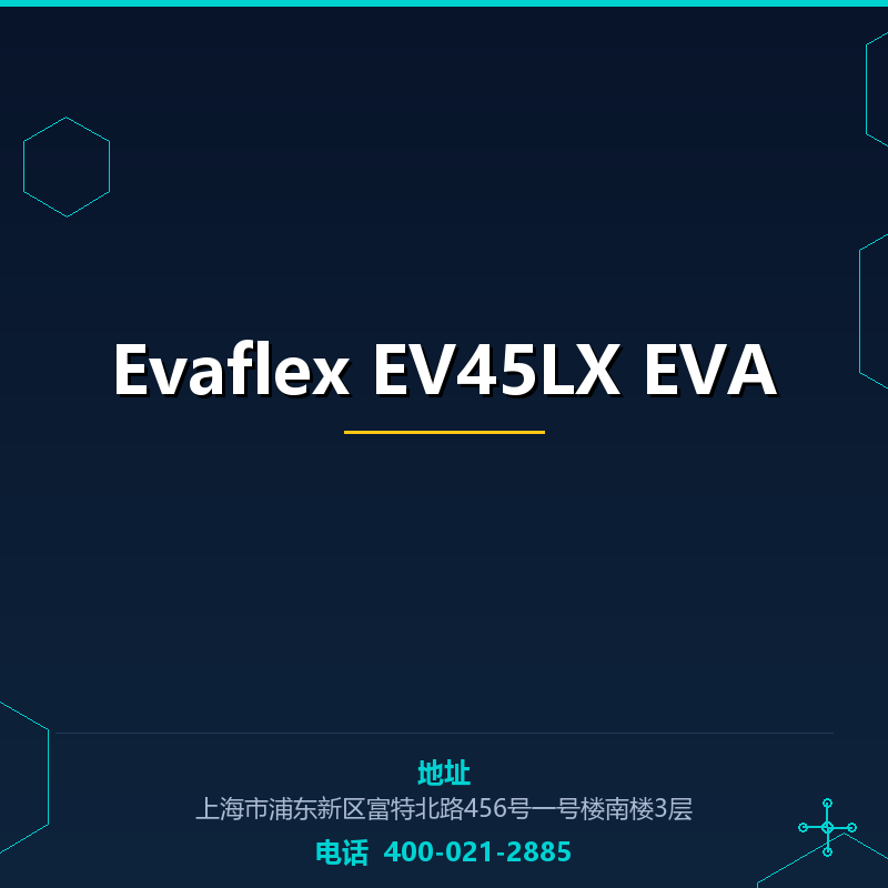 Evaflex EV45LX EVA
